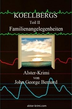 KOELLBERGS Teil II – Familienangelegenheiten, John George Bernard