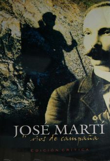 Diarios De Campaña, José Martí