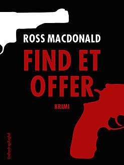 Find et offer, Ross Macdonald