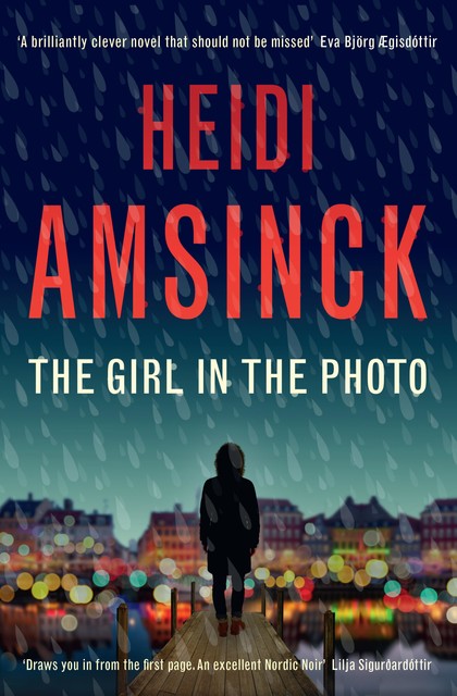 The Girl in the Photo, Heidi Amsinck