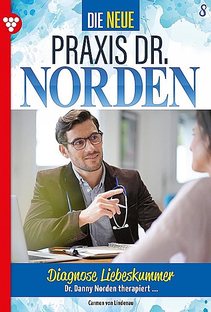 Die neue Praxis Dr. Norden 8 – Arztserie, Carmen von Lindenau
