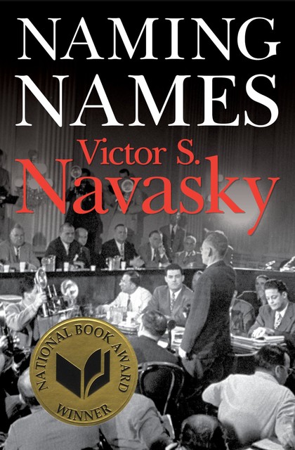 Naming Names, Victor Navasky