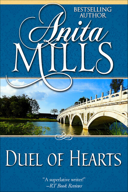 Duel of Hearts, Anita Mills