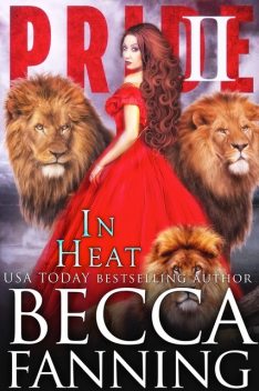 In Heat, Becca Fanning