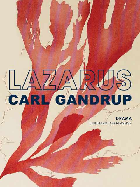 Lazarus, Carl Gandrup
