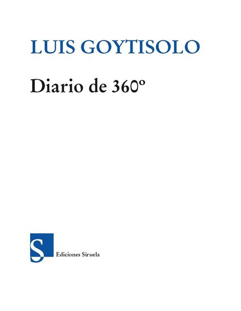Diario de 360º, Luis Goytisolo