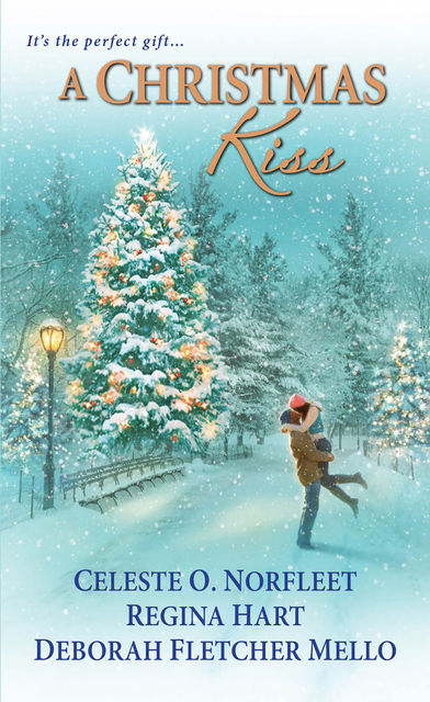 A Christmas Kiss, Deborah Fletcher Mello, Regina Hart, Celeste O. Norfleet