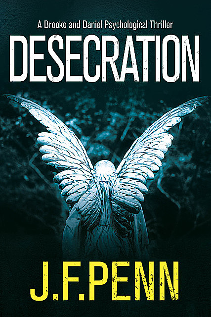 Desecration, J.F. Penn