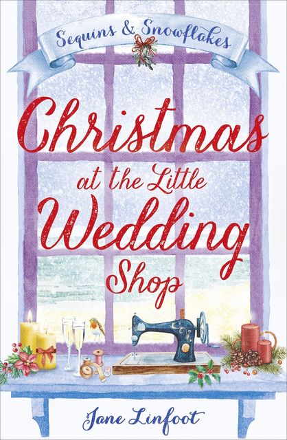Christmas at the Little Wedding Shop, Jane Linfoot