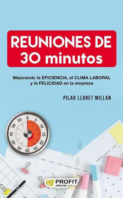 Reuniones de 30 minutos. Ebook, Pilar Lloret Millán