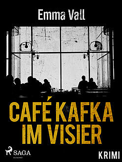 Café Kafka im Visier, Emma Vall