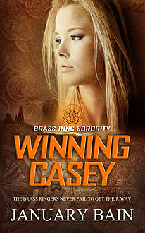 Winning Casey, January Bain
