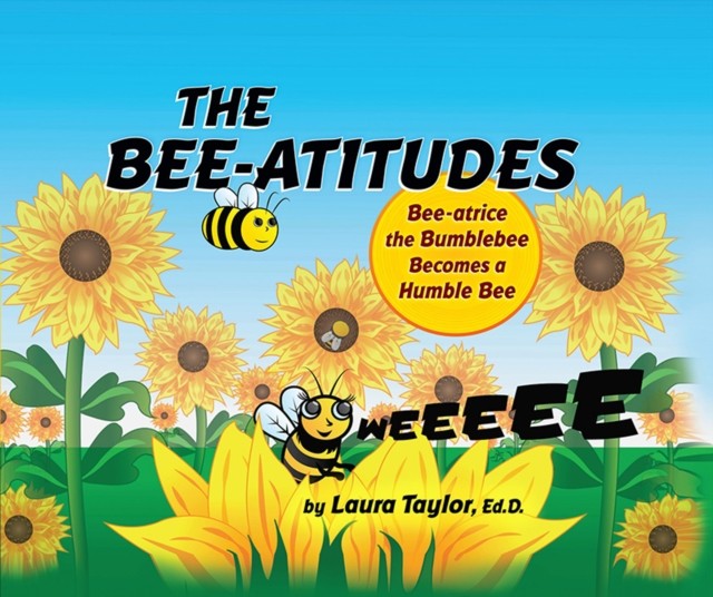 Bee-atitudes, Laura Taylor