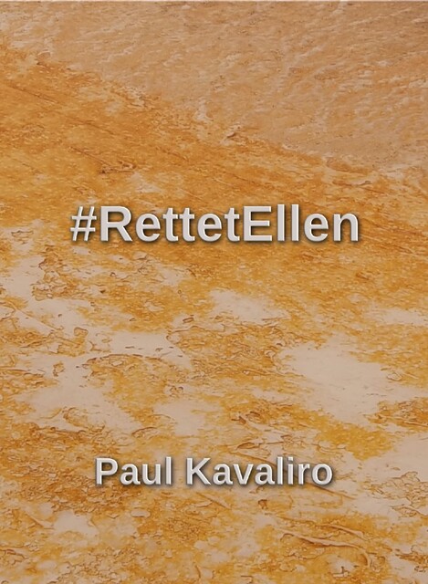 RettetEllen, Paul Kavaliro