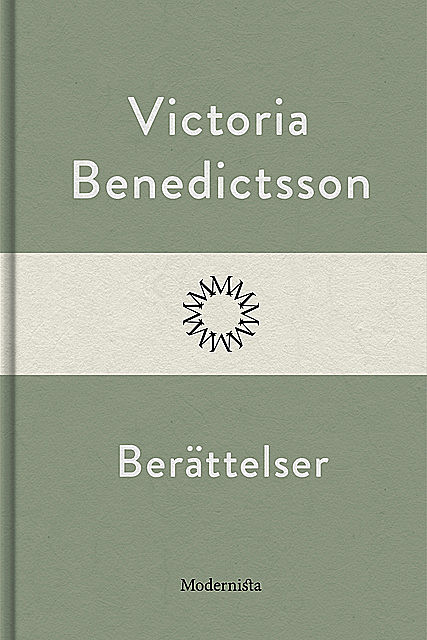 Berättelser, Victoria Benedictsson
