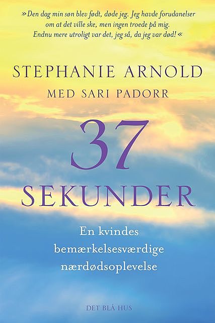 37 sekunder, Sari Padorr, Stephanie Arnold