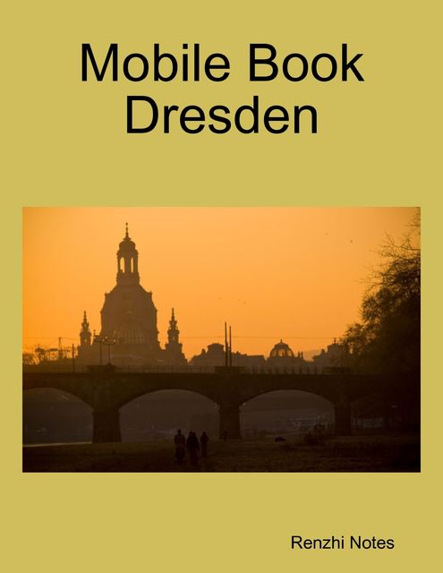 Mobile Book Dresden, Renzhi Notes