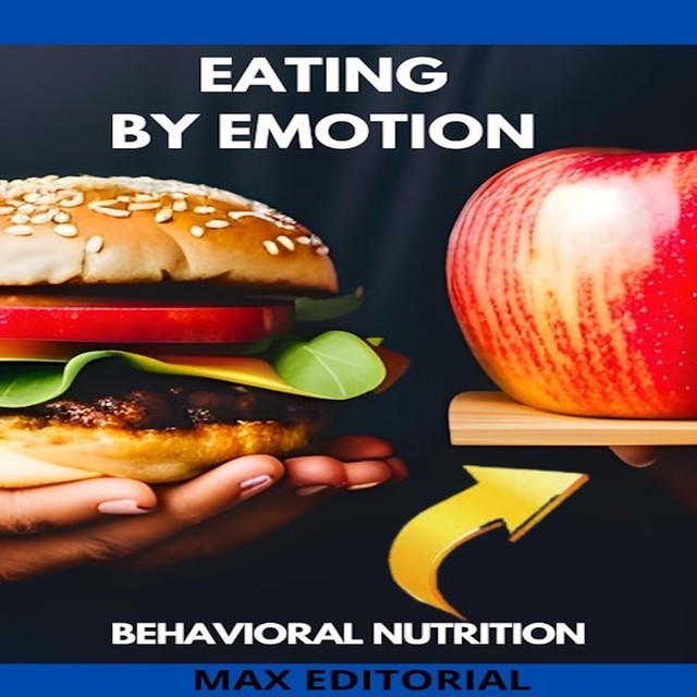Eating for Emotion, Max Editorial