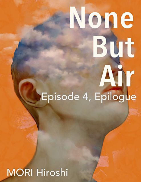 None But Air: Episode 4, Epilogue, Hiroshi Mori