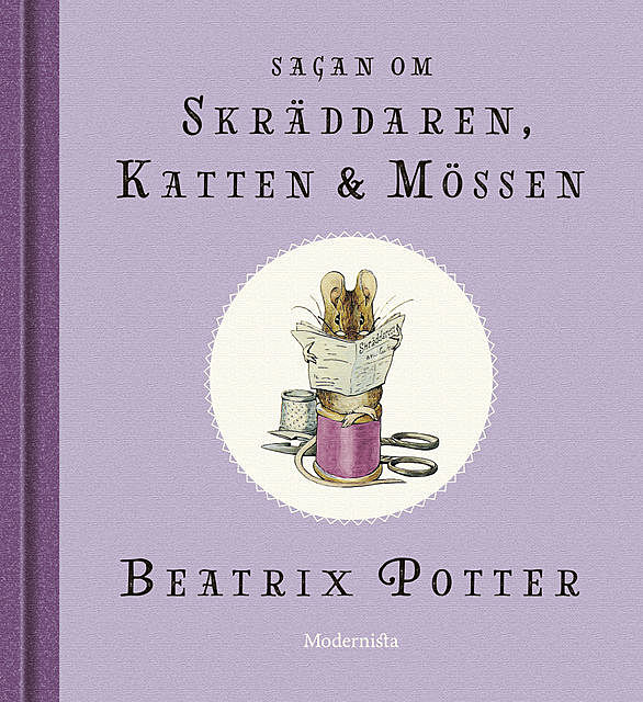 Sagan om skräddaren, katten och mössen, Beatrix Potter