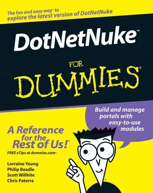 DotNetNuke For Dummies, Chris Paterra, Lorraine Young, Philip Beadle, Scott Willhite