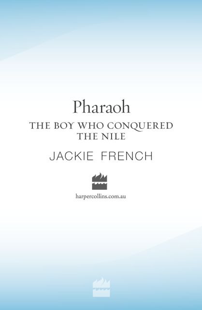 Pharaoh, Jackie French