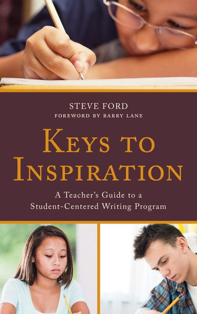 Keys to Inspiration, Steve Ford