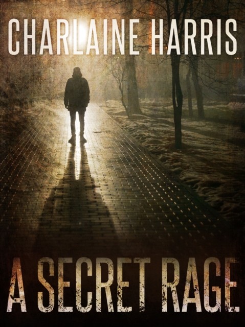 Secret Rage, Charlaine Harris