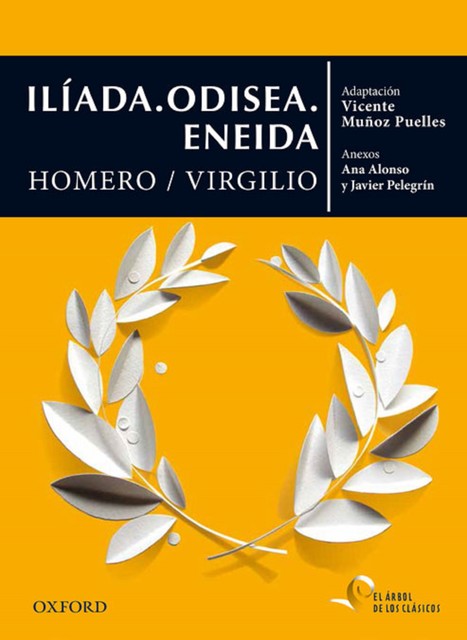 Ilíada. Odisea. Eneida, Virgilio Homero