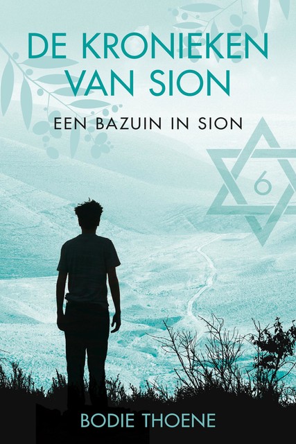 Een bazuin in Sion, Bodie Thoene