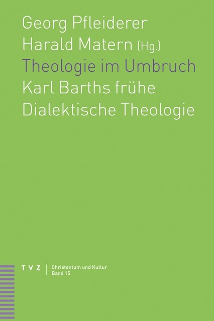 Theologie im Umbruch, Georg Pfleiderer, Harald Matern