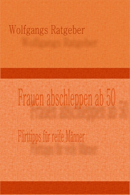 Frauen abschleppen ab 50, Robert Waldner