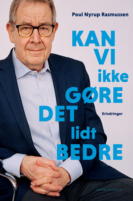 Kan vi ikke gøre det lidt bedre, Poul Nyrup Rasmussen