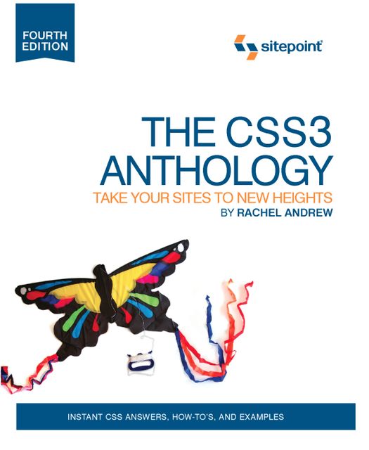 The CSS3 Anthology, Rachel Andrew