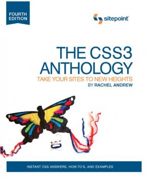 The CSS3 Anthology, Rachel Andrew