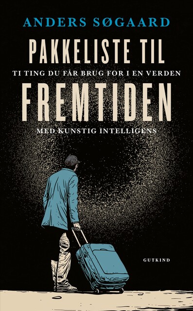 Pakkeliste til fremtiden, Anders Søgaard