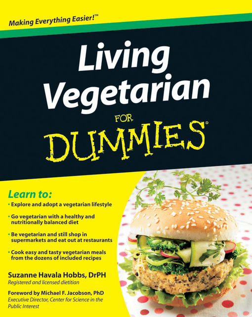Living Vegetarian For Dummies, Suzanne Havala Hobbs