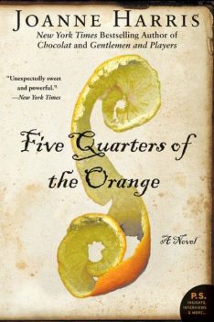 Five Quarters of the Orange, Joanne Harris