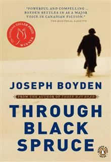 Through Black Spruce, Joseph Boyden