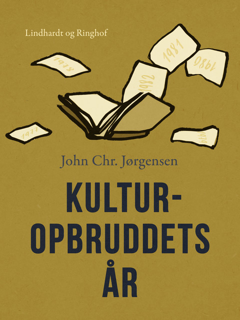 Kulturopbruddets år, John Chr. Jørgensen