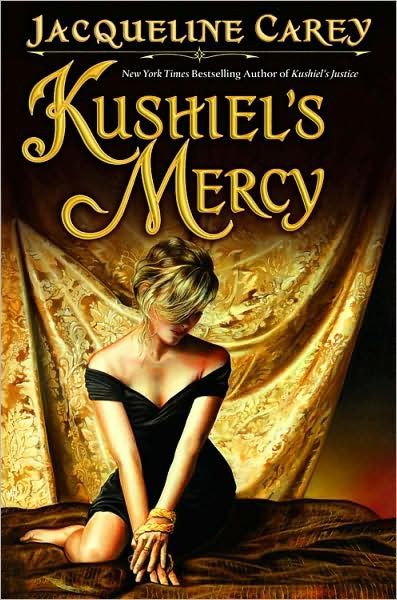 Kushiel's Mercy, Jacqueline Carey