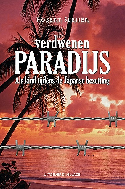 Verdwenen paradijs, Robert Speijer