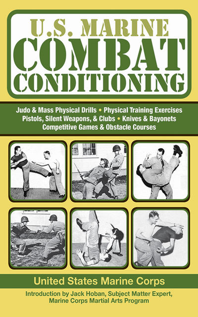 U.S. Marine Combat Conditioning, United States Marine Corps.