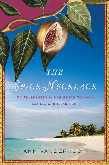 The Spice Necklace, Ann Vanderhoof