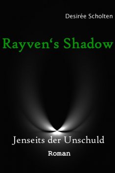 Jenseits der Unschuld, Desirée Scholten