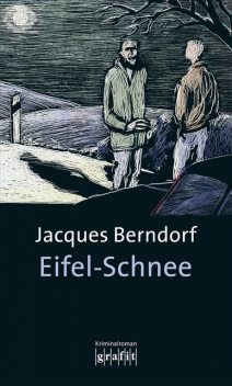 Eifel-Schnee, Jacques Berndorf