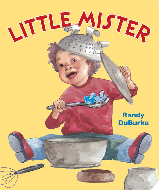 Little Mister, Randy DuBurke