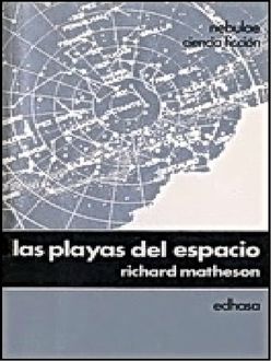 Las Playas Del Espacio, Richard Matheson