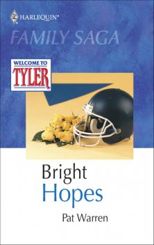 Bright Hopes, Pat Warren