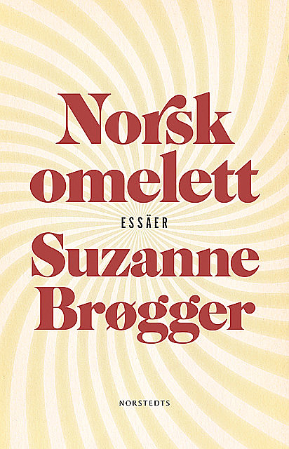 Norsk omelett, Suzanne Brøgger